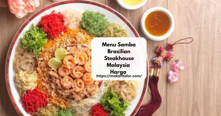 Samba Brazilian Steakhouse Menu