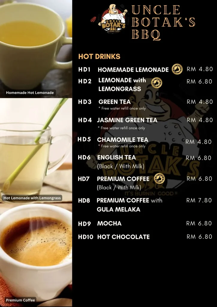 Menu Hot Drinks Items Uncle Botak BBQ